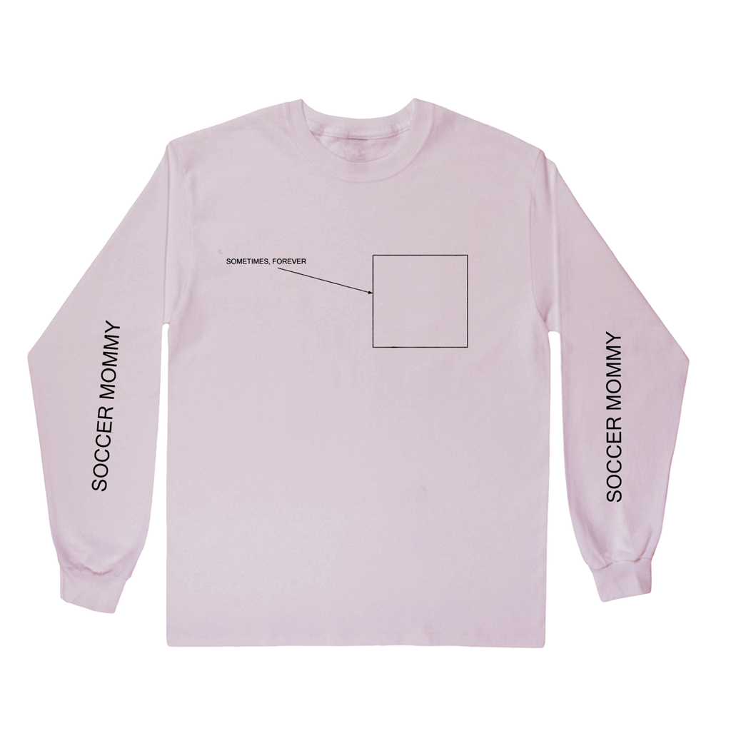 Sometimes, Forever Pink Long Sleeve