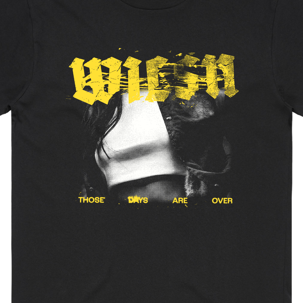 WILSN / Those Days Are Over Black T-Shirt