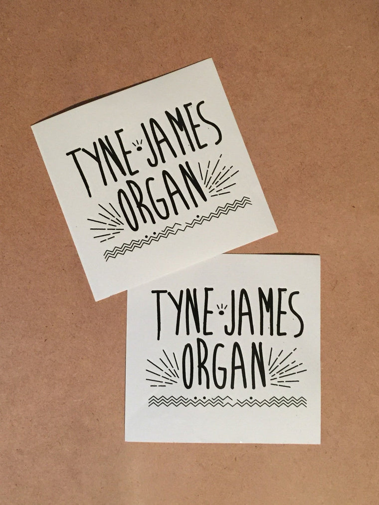 Tyne-James Organ / Logo 2 x Sticker Pack