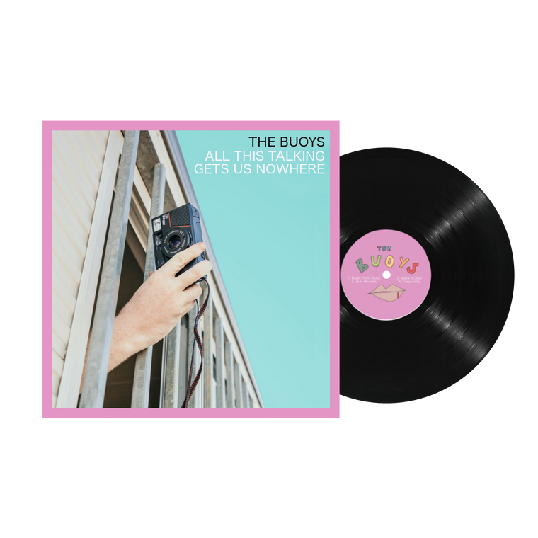 The Buoys / All This Talking Gets Us Nowhere 12" Vinyl