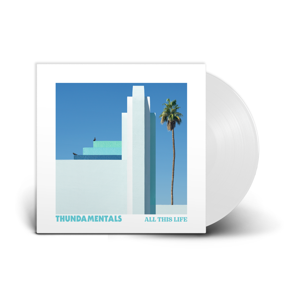 Thundamentals / All This Life LP Standard White Vinyl