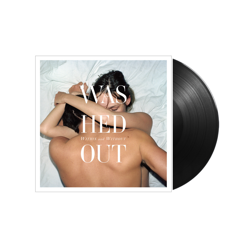 Washed Out / Within And Without LP Vinyl