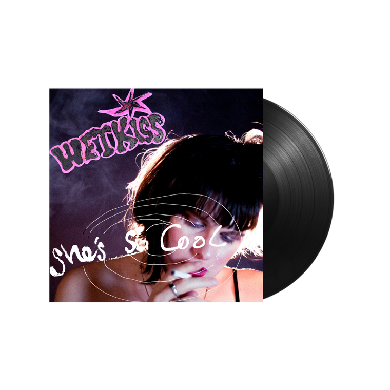 Wet Kiss / She's So Cool LP Vinyl