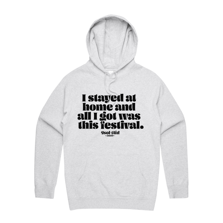 I Stayed at Home / White Marle Hood