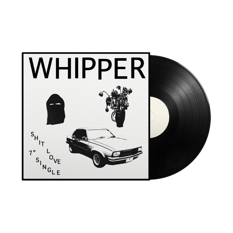Whipper /  Shit Love 7