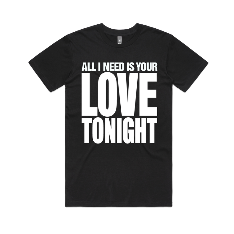 Love Tonight / Black T-Shirt
