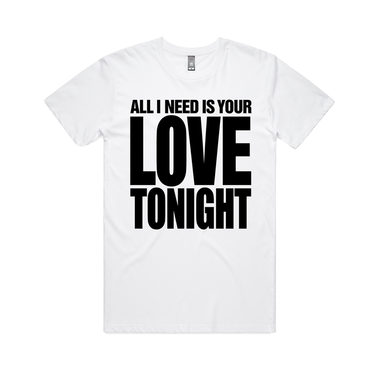 Love Tonight / White T-Shirt