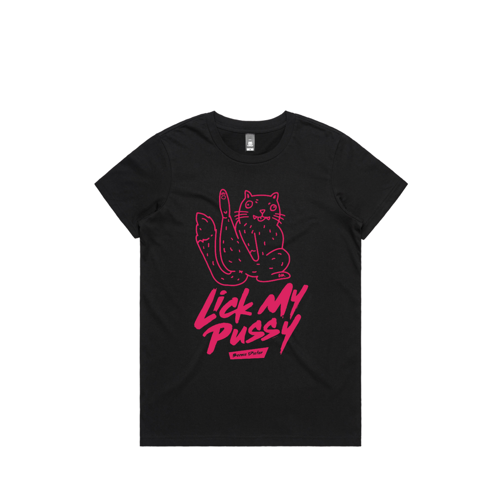 Lick My Pussy / Black T-shirt