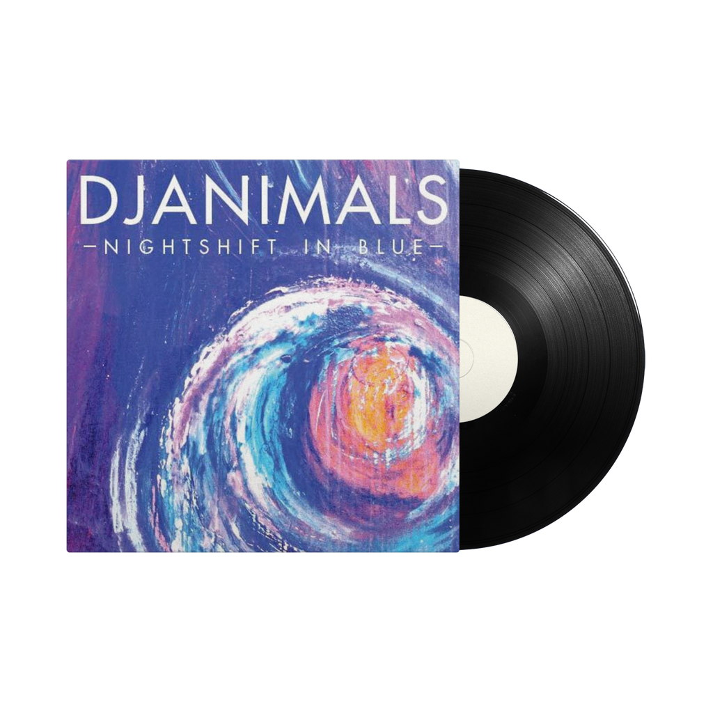 Djanimals  / Nightshift in Blue "7 vinyl ***SOLD OUT***