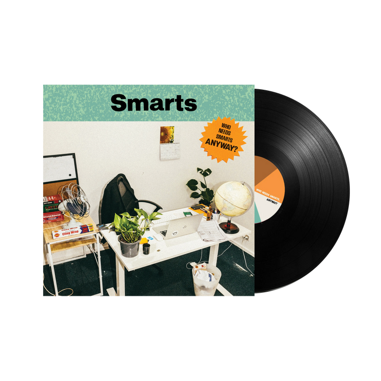 Smarts / Who Needs Smarts, Anyway? LP Vinyl