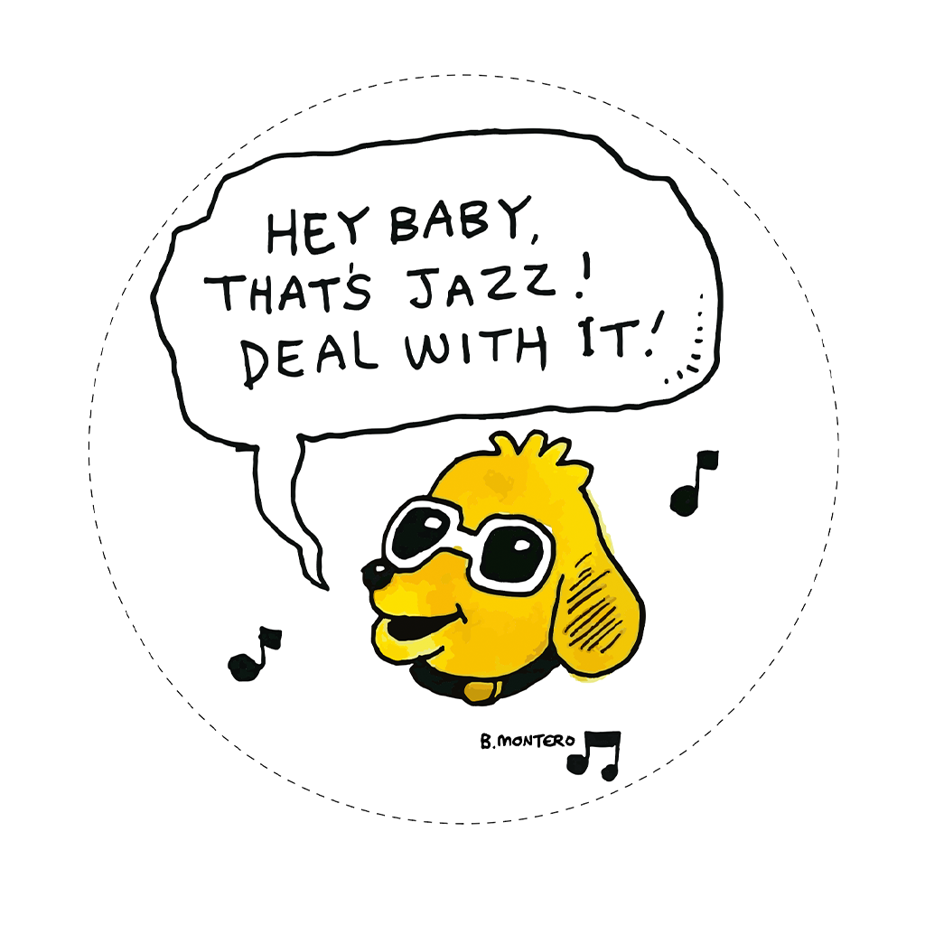 Hey Baby, That's Jazz! Deal With It! / Sticker