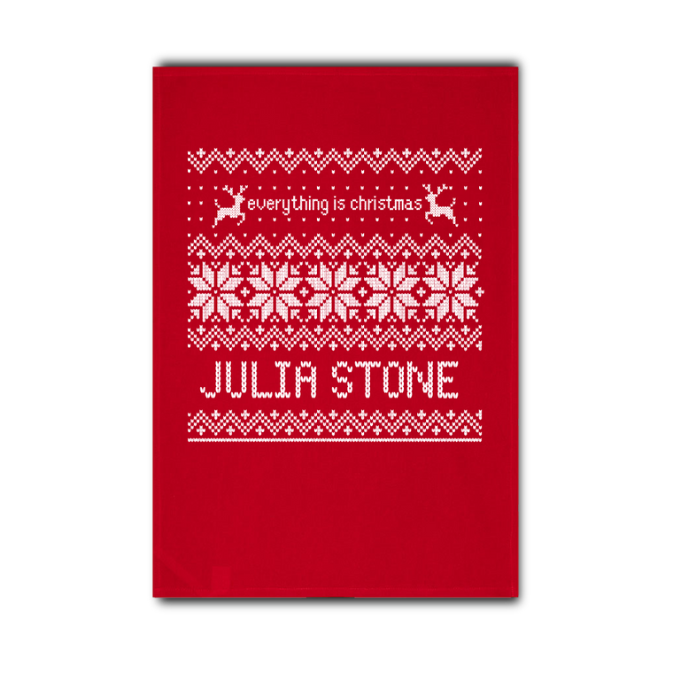 Everything is Christmas / Red Tea Towel