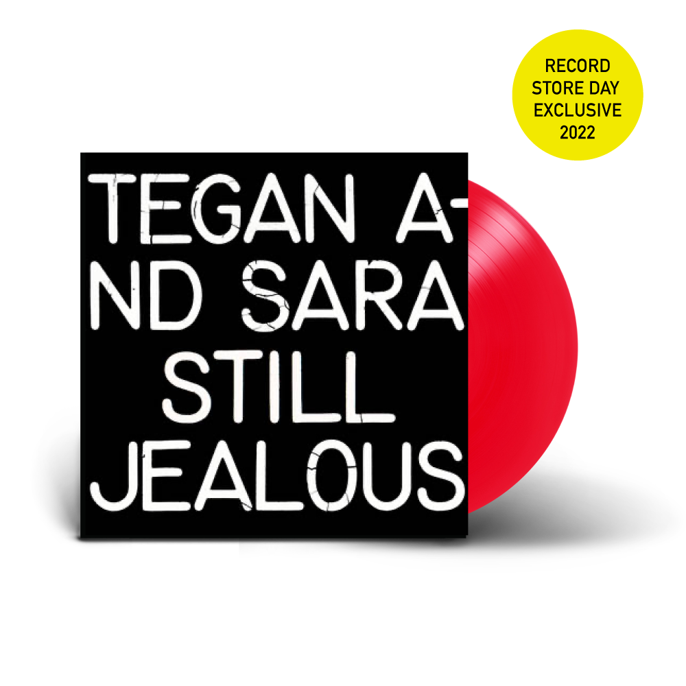 Tegan and Sara / Still Jealous LP Opaque Red Vinyl RSD 2022