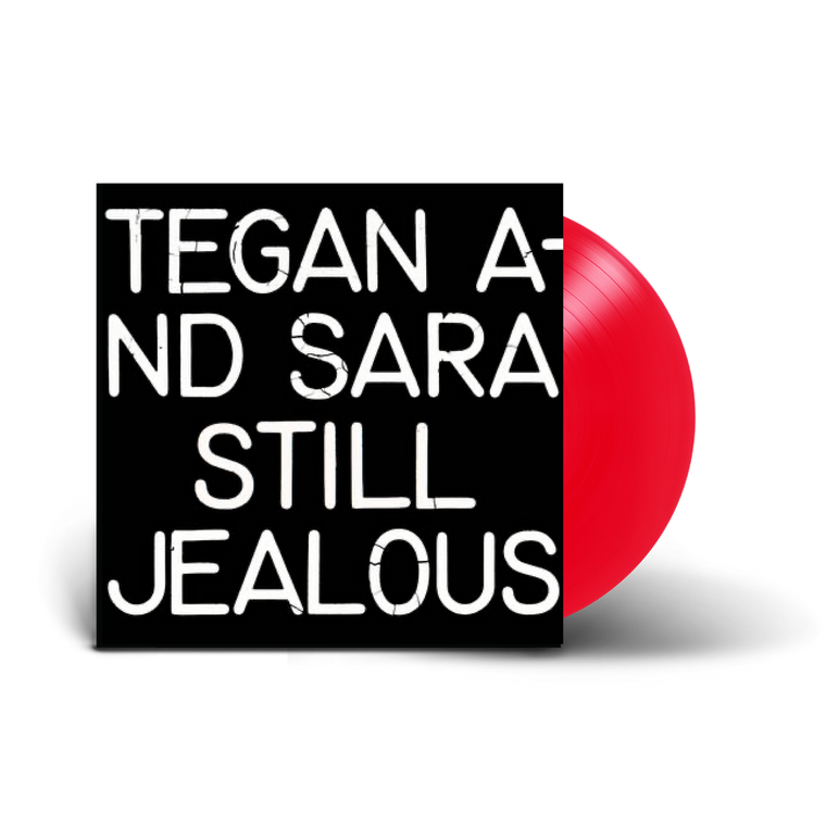 Tegan and Sara / Still Jealous LP Opaque Red Vinyl RSD 2022