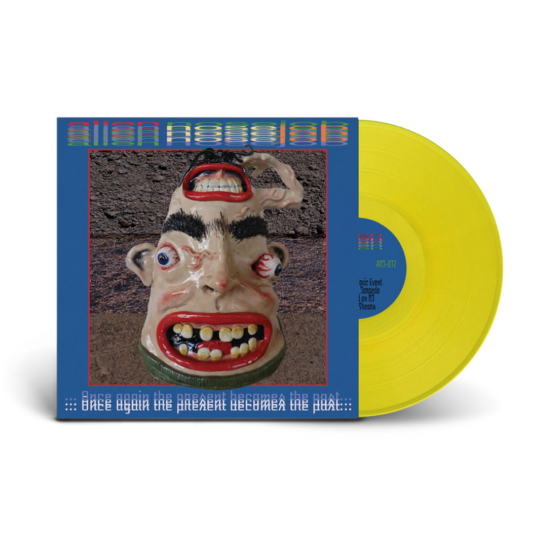 Alien Nosejob /  Once Again The Present Becomes The Past LP Yellow Vinyl